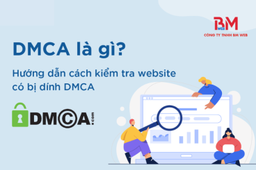 DMCA - Tiếng nói công lý của mọi website trên internet, bạn đã biết chưa?