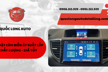 Trang bị cảm biến áp suất lốp an toàn - Đến ngay với Quốc Long Auto