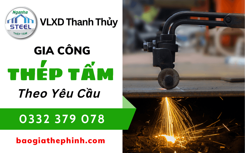 gia công thép theo yêu cầu