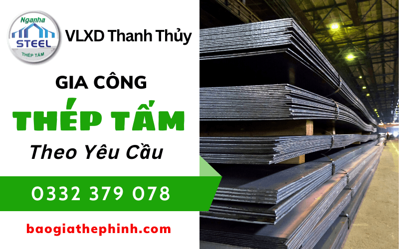 gia công thép theo yêu cầu