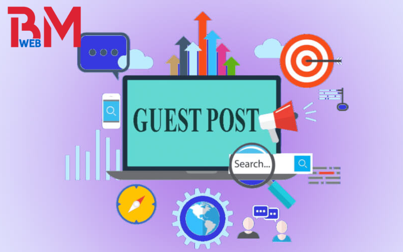 Guest Post là gì? Cách xây dựng Guest Post chất lượng nhất 2025