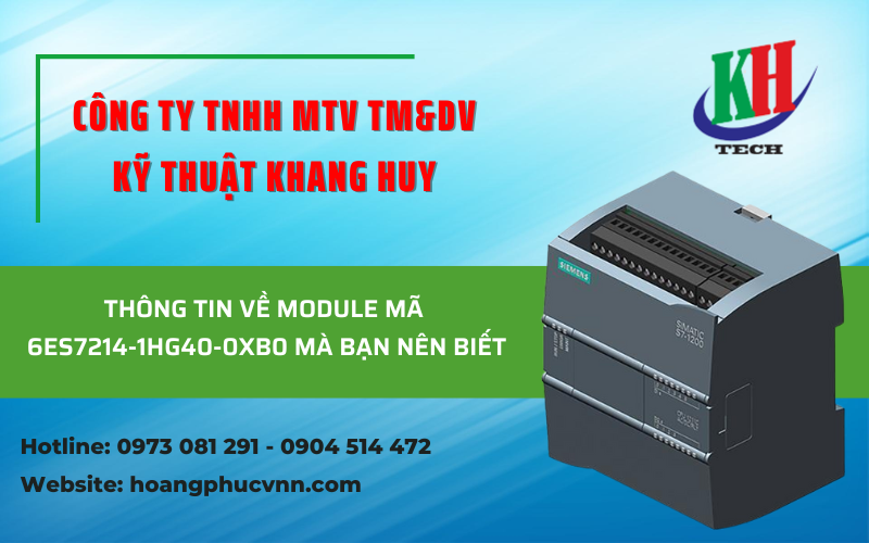 Thông tin về module mã 6ES7214-1HG40-0XB0 mà bạn nên biết