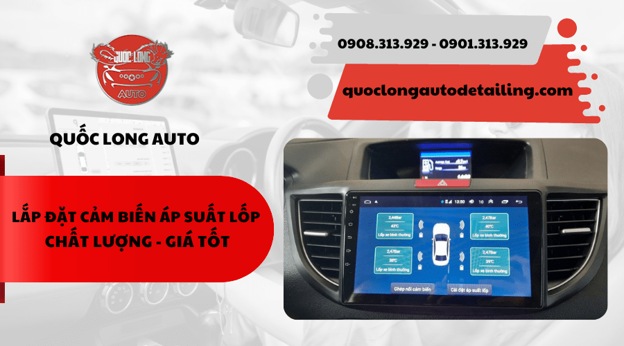 Trang bị cảm biến áp suất lốp an toàn - Đến ngay với Quốc Long Auto